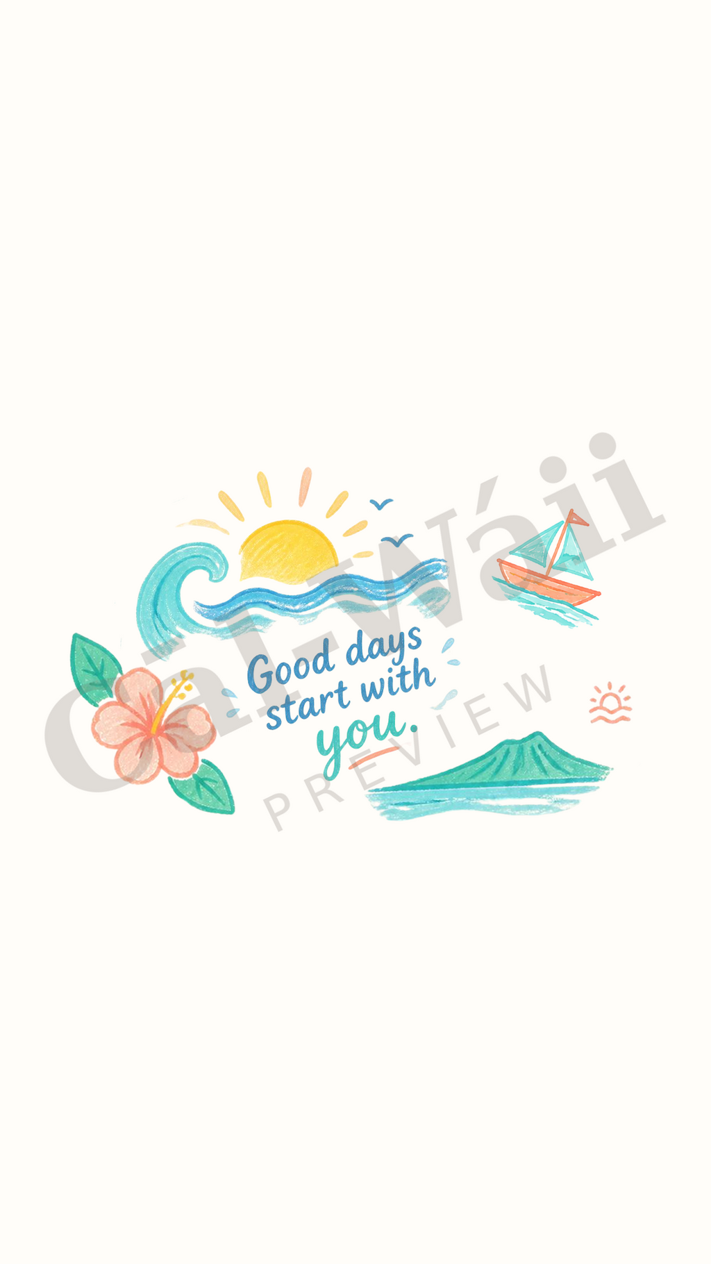 Good Days Start with You Collection